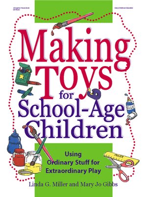 cover image of Making Toys for School Age Children